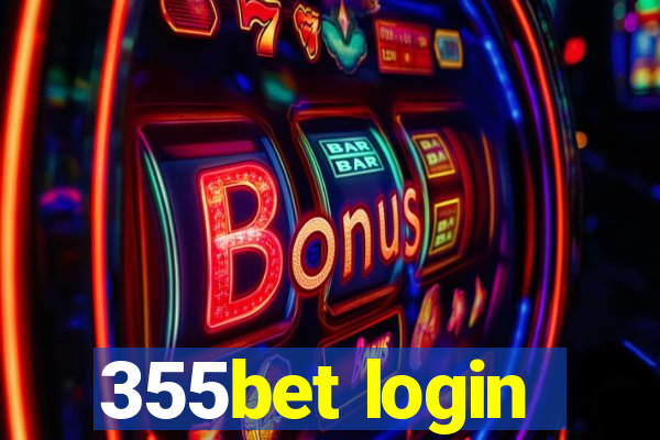 355bet login